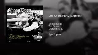 Snoop Dogg ft.Too $hort &amp; Mista Fab - Life Of Da Party.7