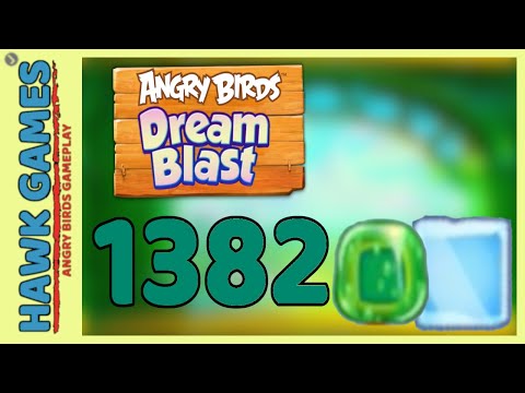 Angry Birds Dream Blast Level 1382 - Walkthrough, No Boosters