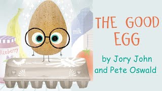 The Good Egg by Jory Johnson and Pete Oswald | A Food Group Read Aloud gameplay video by Kathryn, 5:00 duration