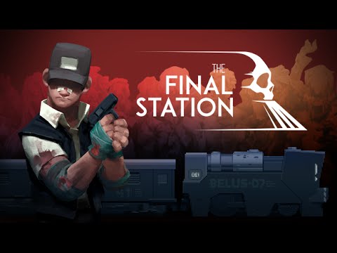 The Final Station