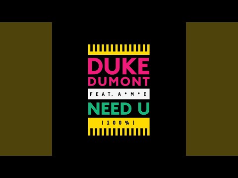 Need U (100%) (Radio Edit)