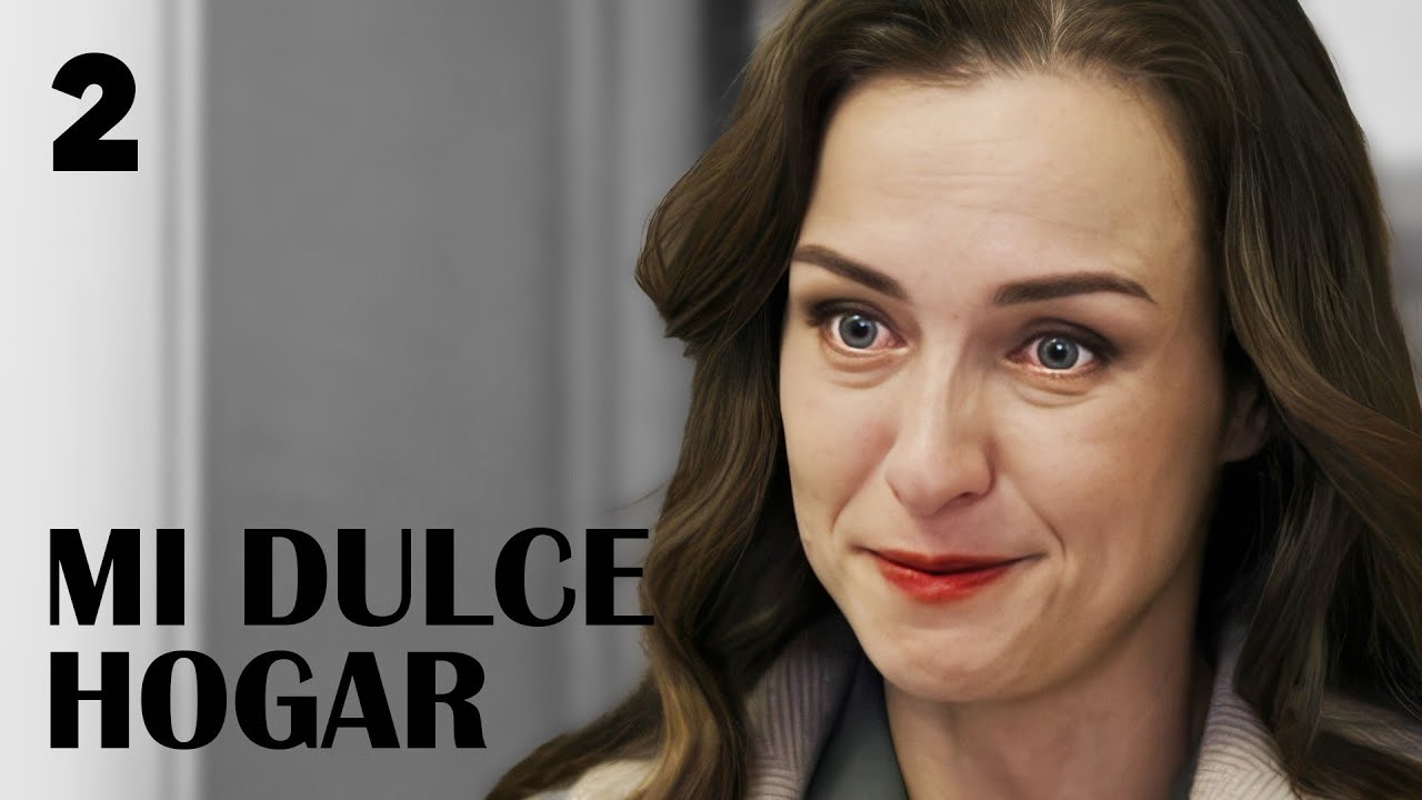 Mi dulce hogar | PARTE 2 | Perdonó a su hija incluso después de lo que hizo | Película en Español