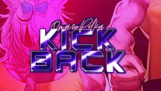 KICKBACK - 尾丸ポルカ(cover)