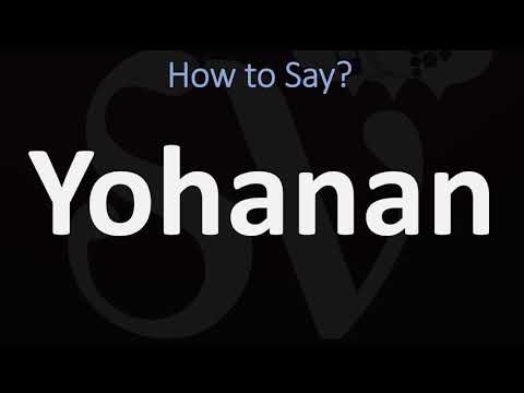 How to Pronounce Yohanan in Hebrew?