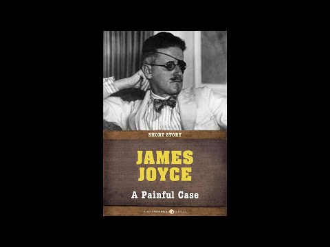 Plot summary, “A Painful Case” by James Joyce in 5 Minutes - Book Review