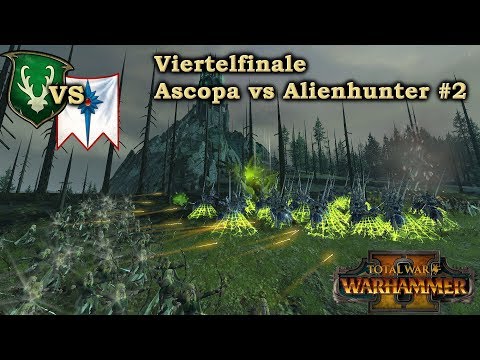 Exzellente Elfen - Viertelfinale Turnier der 1000: Ascopa vs Alienhunter #2: Waldelfen vs Hochelfen