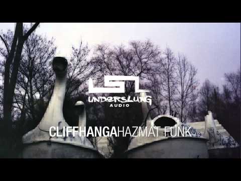 Cliffhanga - Hazmat Funk (Original Mix)
