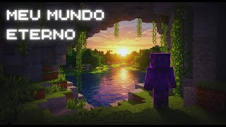 Eu Criei um Mundo ETERNO no Minecraft