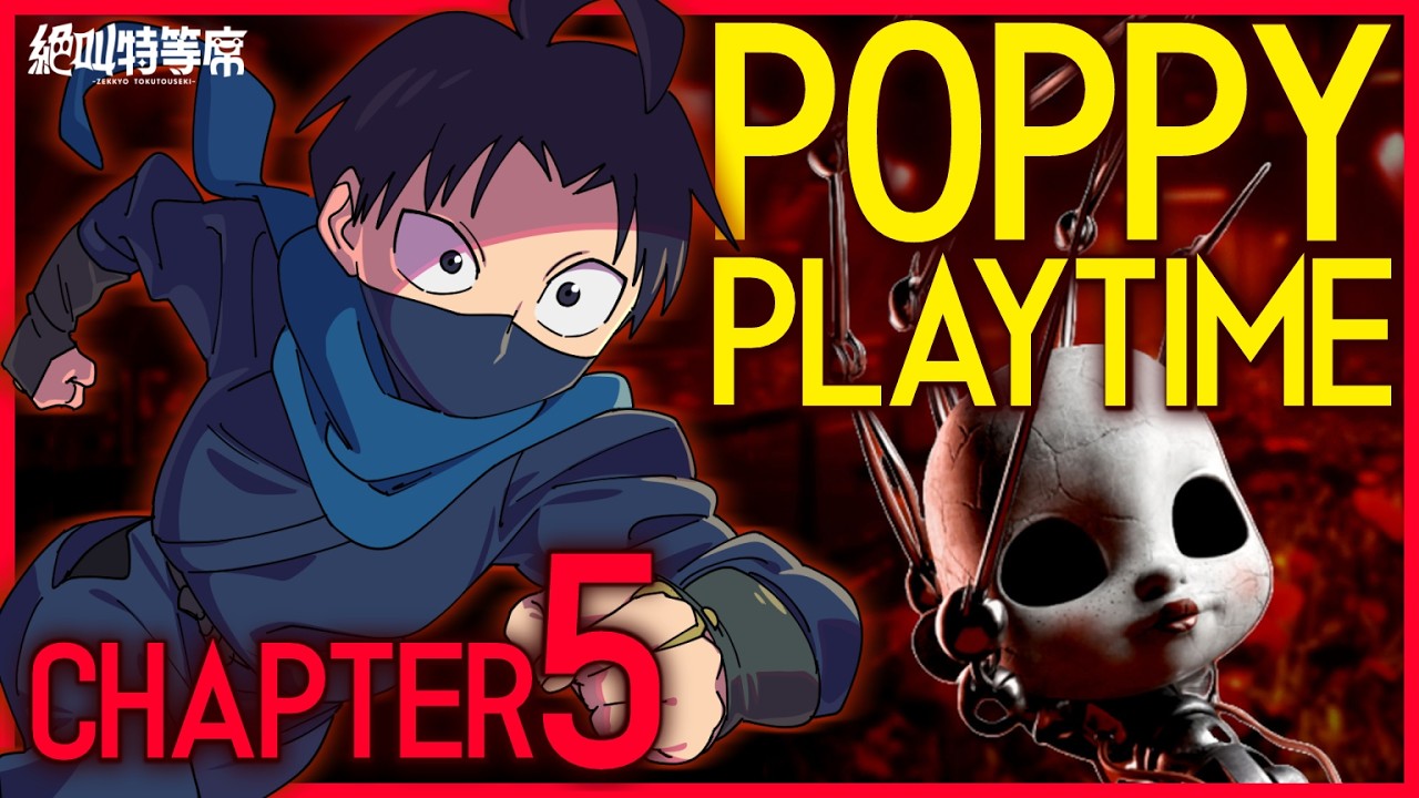 【#絶叫特等席】ポピープレイタイム チャプター5 ～前編～【囲炉裏】2026.03.08
