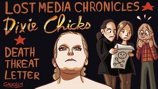 Lost Media Chronicles Episode 54 - Dixie Chicks Death Threat Letter