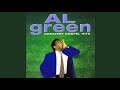 Chariots of Fire - Al Green