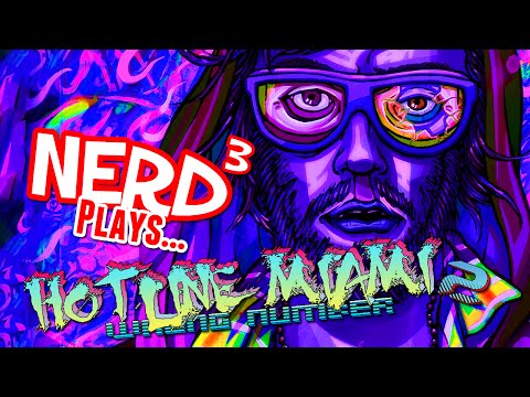 Nerd³ Plays... Hotline Miami 3: Wrong Number