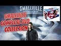 UNBOXING MY SMALLVILLE COMPLETE DVD COLLECTION