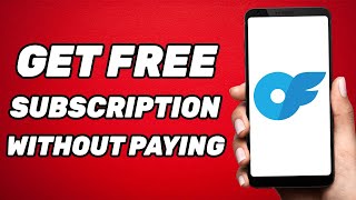 How to Get Free Onlyfans Subscription Without Paying