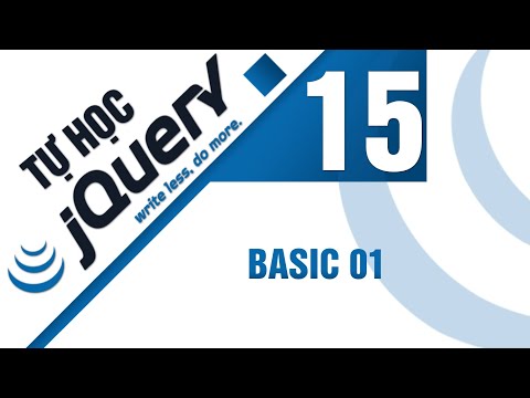 Lập trình jQuery Bài 15 Selectors Basic 01