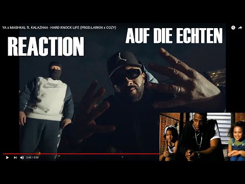 YA x MASHKAL ft. KALAZH44 - HARD KNOCK LIFE (PROD.LARKIN x COZY) REACTION I Qualität pur !!
