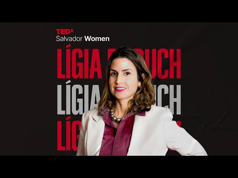 TED Talk Lígia Baruch