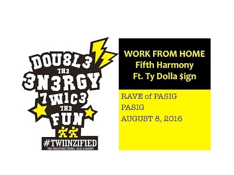Twiinzified - WORK FROM HOME, Fifth Harmony