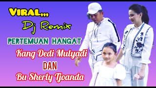 Download lagu Viral Terpopuler Dj Remix Pertemuan Hangat ♥️ KDM Dan Bu Sherly Tjoanda mp3