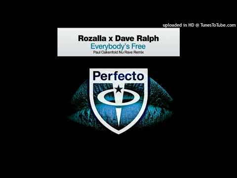 Rozalla x Dave Ralph - Everybody's Free (Paul Oakenfold Extended Nu Rave Remix)