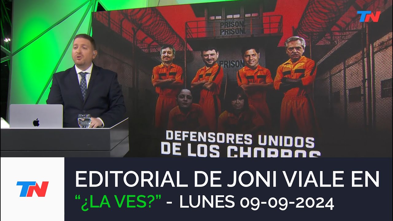 EDITORIAL DE JONI VIALE: "DEFENSORES UNIDOS DE LOS CHORROS" I ¿LA VES? (09/09/24)