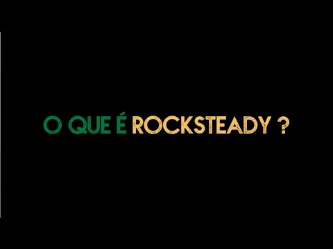 You & Me apresenta: Rocksteady Session - O que é Rocksteady?