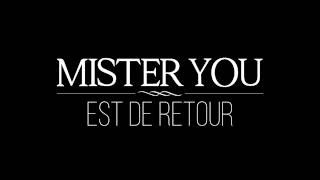 Mister You - Oeil pour Oeil (Teaser)
