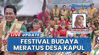 Kolaborasi Pemkab dan Pemdes Kapul, Gelar Rangkaian Festival Budaya Meratus 2025 Selama Tiga Hari