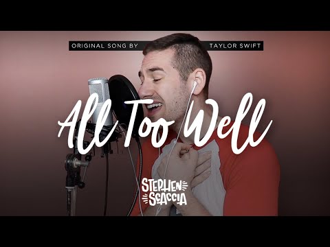 All Too Well - Taylor Swift (cover by Stephen Scaccia)