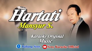 Download lagu HARTATI MANSYUR S. KARAOKE || @sonykaraokeofficial mp3 Download lagu HARTATI MANSYUR S. KARAOKE || @sonykaraokeofficial mp3