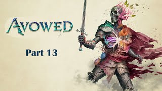 Avowed - Part 13