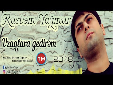 Rustem Yagmur - Uzaqlara Gedirem