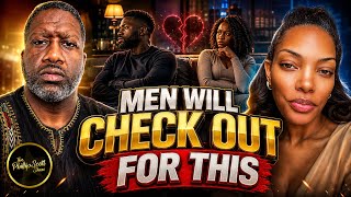 Download lagu Men Will Check Out Of A Relationship If This One Thing Happens mp3