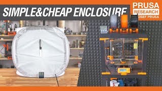 How to build a simple and cheap 3D printer enclosure