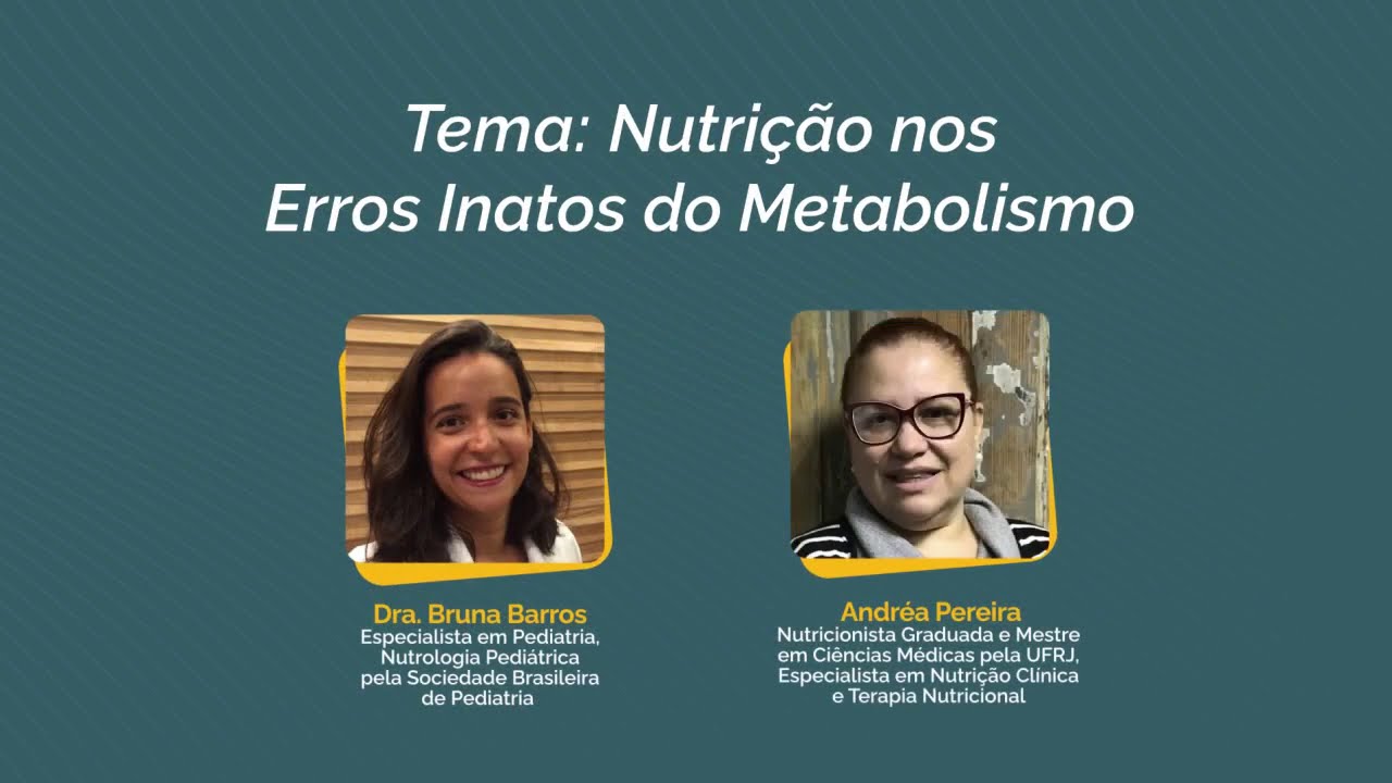 Nutrição nos Erros Inatos do Metabolismo - LIVE | GANuttrir