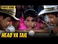 Head Ya Tail Full Song Kavita Krishnamurthy Udit Narayan Vinod Rathod Deewana Mastana