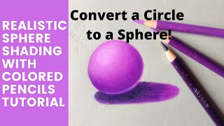How to shade a realistic sphere with colored pencils | Beginners Colour Pencils tutorial and tips