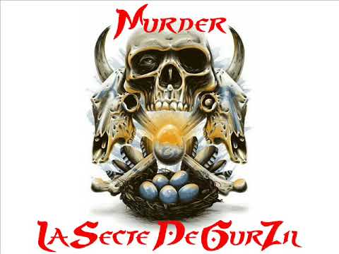 La Secte De GurZil - Murder