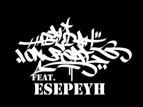 Habilidah On Beat - Volver A Lo Clásico Feat. EsePeYh (2014)