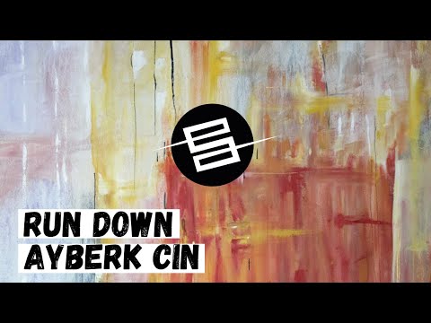 Ayberk Cin - Run Down