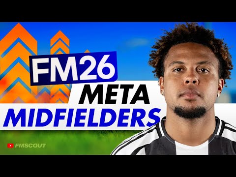 The BEST Meta Midfielders In FM26 | Football Manager 2026 Best Players