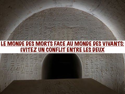 LE MONDE DES MORTS FACE AU MONDE DES VIVANTS: VOUS DEVRIEZ ÉVITER UN CONFLIT ENTRE LES DEUX PART ONE
