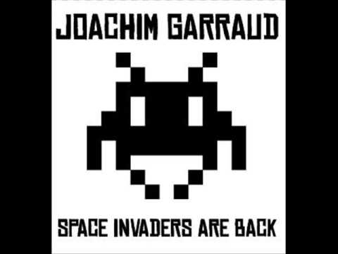 Joachim Garraud - Space Invaders are Back (original version)
