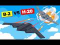 The US B 2 Secret China S H 20 Couldn T Copy