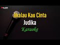 Judika Jikalau Kau Cinta Karaoke