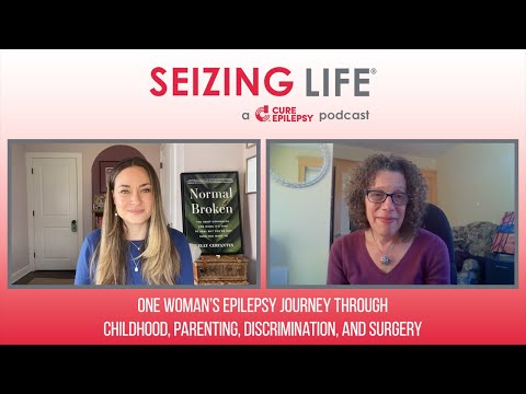 One Woman’s Epilepsy Journey Through Childhood, Parenting, Discrimination, and Surgery
