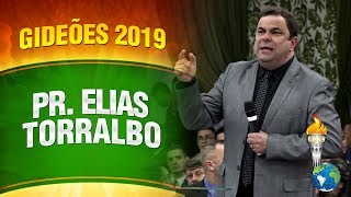 Gideões 2019 - Pr. Elias Torralbo