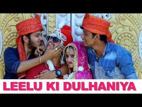 Leelu Ki Dulhaniya II Nazarbattu II