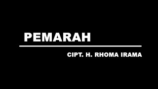 Download lagu Rhoma Irama - Pemarah (Stereo |  ) mp3