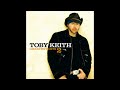 I Can't Take You Anywhere (acoustic version) Toby Keith